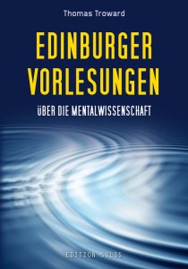 Edinburger Vorlesungen über die Mentalwissenschaft